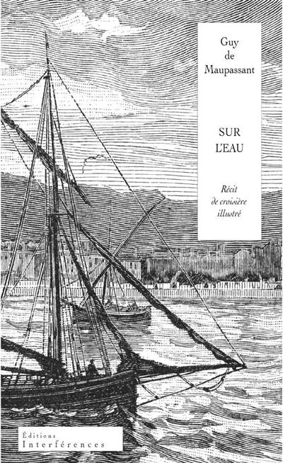 Sur l'eau : récit de croisière illustré. Bernard