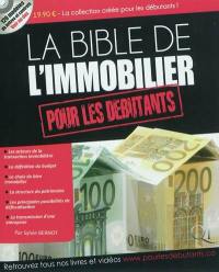 La bible de l'immobilier pour les débutants