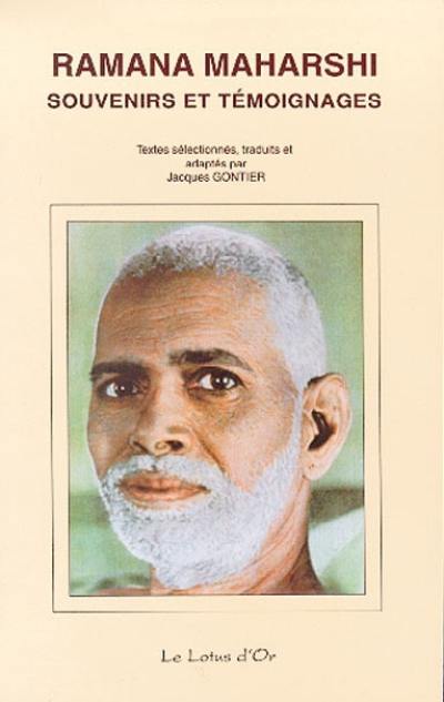 Ramana Maharshi : souvenirs et témoignages. Vol. 1