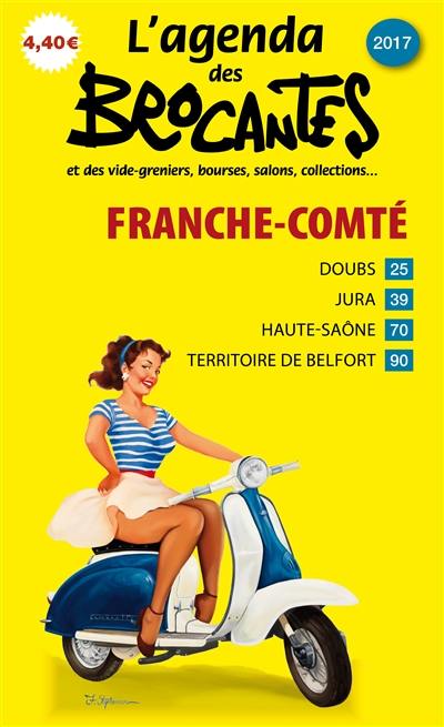 L'agenda des brocantes Franche-Comté, n° 2017