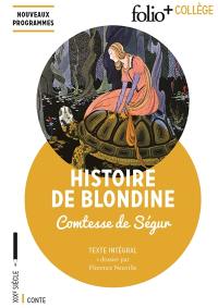 Histoire de Blondine : texte intégral : nouveaux programmes