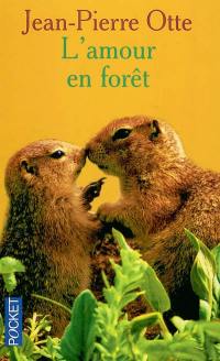 L'amour en forêt