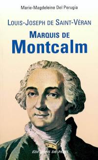 Louis-Joseph de Saint-Véran, marquis de Montcalm