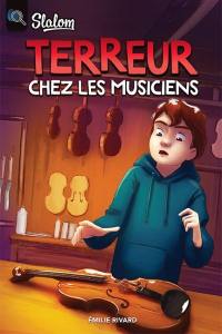 Terreur chez les musiciens