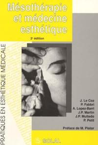 Mésothérapie et médecine esthétique