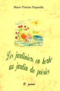 Les jardiniers en herbe au jardin des poésies