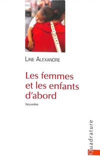 Les femmes et les enfants d'abord