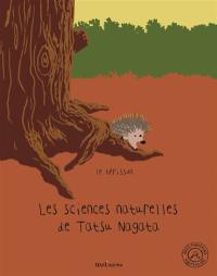 Les sciences naturelles de Tatsu Nagata. Le hérisson