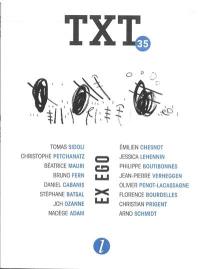 TXT, n° 35. Ex ego