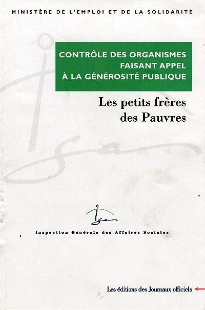 Contrôle des comptes d'emploi pour 1994 à 1998 des ressources collectées auprès du public par l'association Les petits frères des pauvres : août 2000