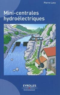 Mini-centrales hydroélectriques