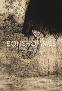 Bonshommes. Bloom