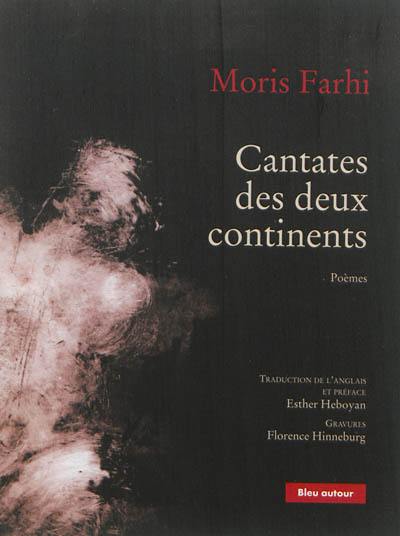 Cantates des deux continents : poèmes