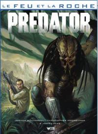 Le feu et la roche. Vol. 3. Predator