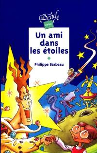 Un ami dans les étoiles