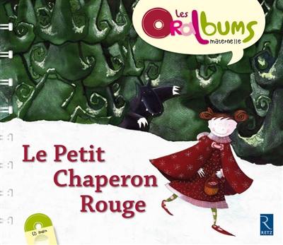 Le petit chaperon rouge