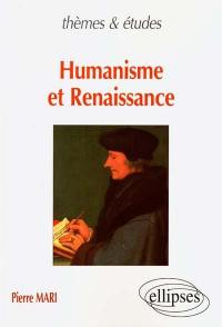 Humanisme et Renaissance