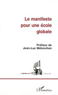 Le manifeste pour une école globale