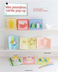 Mes premières cartes pop-up : 28 projets faciles pour de belles occasions !