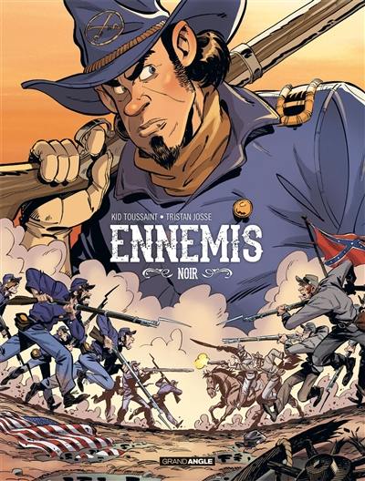 Ennemis. Vol. 1. Noir