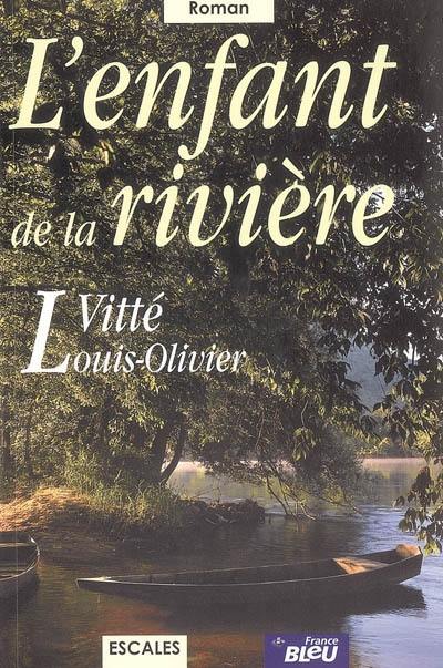 L'enfant de la rivière