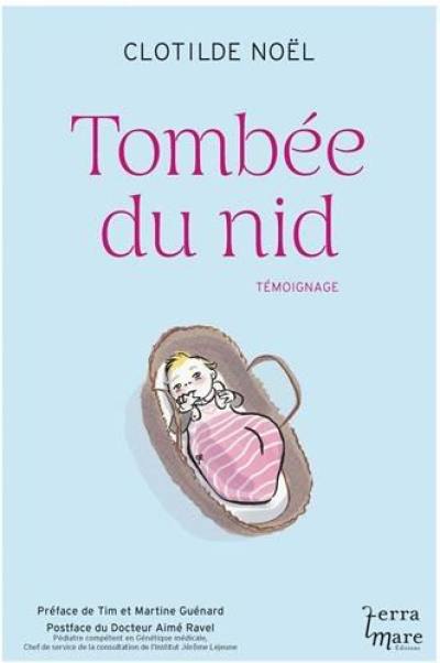 Tombée du nid : témoignage