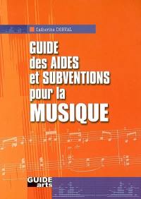 Guide des aides et subventions pour la musique