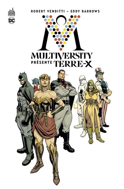 Multiversity présente Terre-X