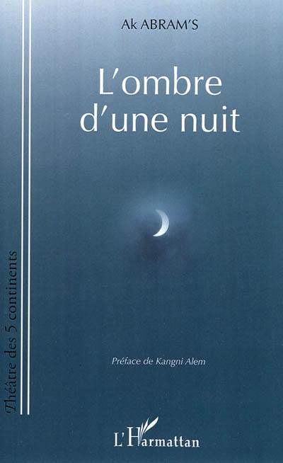 L'ombre d'une nuit