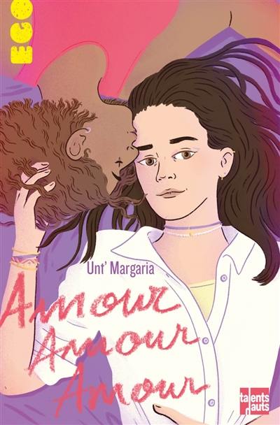 Amour, amour, amour : trois nouvelles