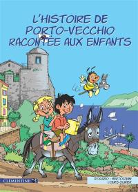 L'histoire de Porto-Vecchio racontée aux enfants