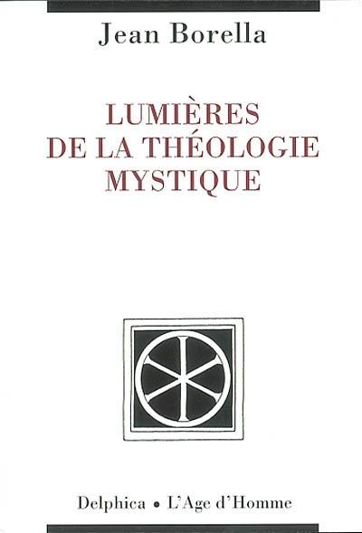 Lumières de la théologie mystique