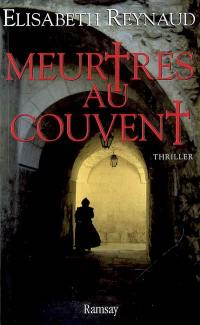 Meurtres au couvent