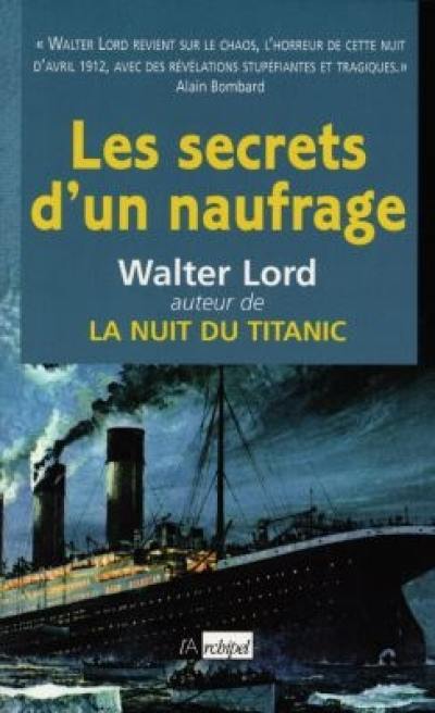 Les secrets d'un naufrage