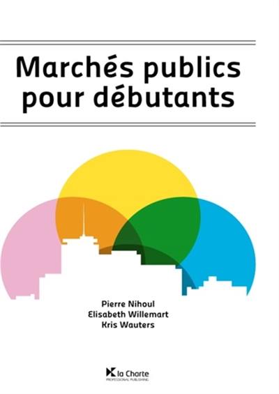 Marchés publics pour débutants