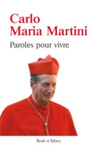 Paroles pour vivre : lectio divina sur quelques passages des Evangiles