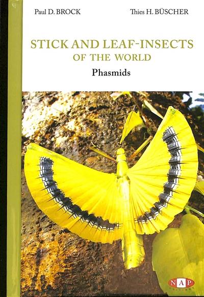 Stick and leaf-insects of the world : phasmids