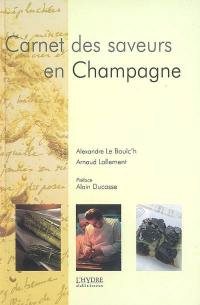 Carnet des saveurs en Champagne