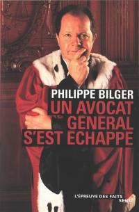 Un avocat général s'est échappé