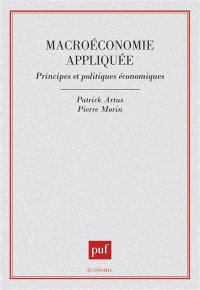 Macroéconomie appliquée : principes et politiques économiques