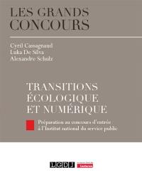 Transitions écologique et numérique : préparation au concours d'entrée à l'Institut national du service public