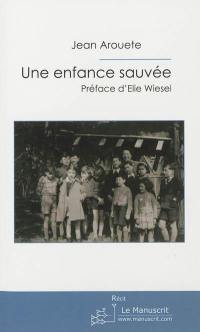 Une enfance sauvée