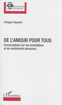 De l'amour pour tous : conversation sur les orientations et les sentiments amoureux