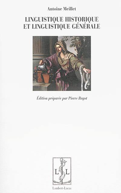 Linguistique historique et linguistique générale