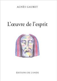 L'oeuvre de l'esprit