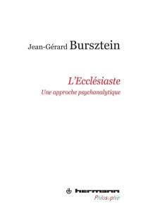 L'Ecclésiaste : une approche psychanalytique