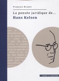 La pensée juridique de Hans Kelsen