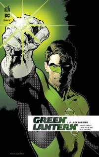 Green Lantern rebirth. Vol. 1. La loi de Sinestro