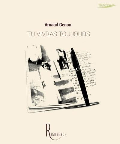 Tu vivras toujours