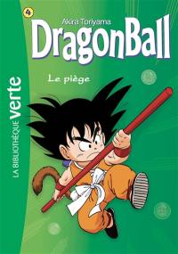 Dragon ball. Vol. 4. Le piège